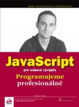 JavaScript pro webové vývojáře JavaScript pro webové vývojáře
