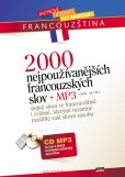 2000 nejpoužívanějších francouzských slov + CD MP3 2000 nejpoužívanějších francouzských slov + CD MP3