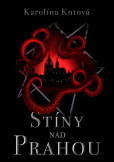 Stíny nad Prahou Stíny nad Prahou