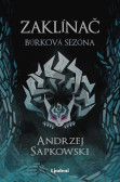 Zaklínač: Búrková sezóna Zaklínač: Búrková sezóna