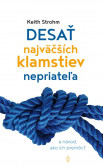 Desať najväčších klamstiev nepriateľa Desať najväčších klamstiev nepriateľa