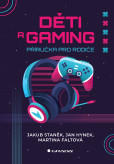 Děti a gaming Děti a gaming