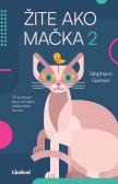 Žite ako mačka 2 Žite ako mačka 2