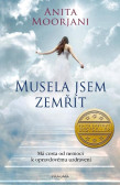 Musela jsem zemřít Musela jsem zemřít