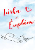 Láska z Éroplánu Láska z Éroplánu