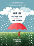 Když věci nejdou tak, jak chcete Když věci nejdou tak, jak chcete