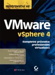 Mistrovství ve VMware vSphere 4 Mistrovství ve VMware vSphere 4