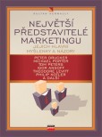 Největší představitelé marketingu Největší představitelé marketingu