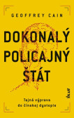 Dokonalý policajný štát Dokonalý policajný štát