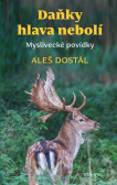 Daňky hlava nebolí Daňky hlava nebolí