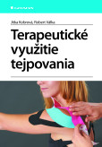 Terapeutické využitie tejpovania Terapeutické využitie tejpovania