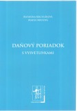 Daňový poriadok s vysvetlivkami Daňový poriadok s vysvetlivkami
