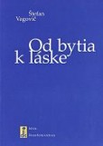 Od bytia k láske