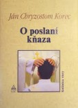 O poslaní kňaza