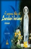 A pozsonyi Méli úti Lourdes-i barlang története