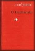 O Eucharistii O Eucharistii