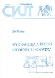 Hydraulika a řízení otopných soustav Hydraulika a řízení otopných soustav