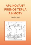 Aplikovaný přenos tepla a hmoty Aplikovaný přenos tepla a hmoty