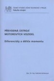 Převodná ústrojí motorových vozidel Převodná ústrojí motorových vozidel