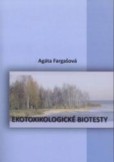 Ekotoxikologické biotesty Ekotoxikologické biotesty