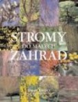Stromy do malých záhrad Stromy do malých záhrad
