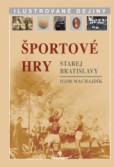 Športové hry starej Bratislavy Športové hry starej Bratislavy