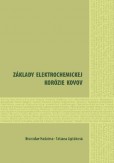 Základy elektrochemickej korózie kovov Základy elektrochemickej korózie kovov