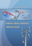 Riadenie výkonu v mobilných rádiových sieťach