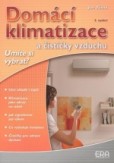 Domácí klimatizace a čističky vzduchu Domácí klimatizace a čističky vzduchu