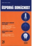 Úsporná domácnost Úsporná domácnost