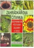 Zahrádkářova čítanka Zahrádkářova čítanka