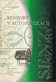 Senzory v automatizácii Senzory v automatizácii