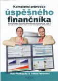 Kompletní průvodce úspěšného finančníka Kompletní průvodce úspěšného finančníka