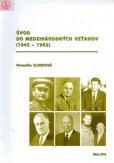 Úvod do medzinárodných vzťahov Úvod do medzinárodných vzťahov