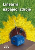 Lineární napájecí zdroje - příklady výpočtů Lineární napájecí zdroje - příklady výpočtů