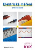 Elektrická měření pro bakaláře Elektrická měření pro bakaláře