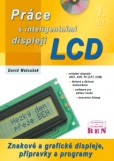 Práce s inteligentními displeji LCD Práce s inteligentními displeji LCD