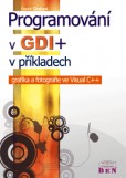 Programování v GDI+ v příkladech Programování v GDI+ v příkladech