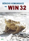 Sériová komunikace ve Win32 Sériová komunikace ve Win32