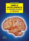 Umělá inteligence v modelování a řízení Umělá inteligence v modelování a řízení