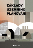 Základy územního plánování Základy územního plánování