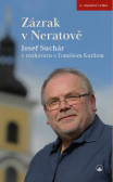 Zázrak v Neratově Zázrak v Neratově