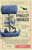 Vynálezy a inovácie Vynálezy a inovácie