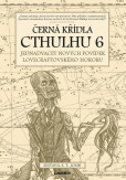 Černá křídla Cthulhu 6 Černá křídla Cthulhu 6
