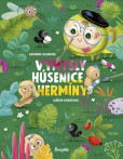 Výmysly húsenice Hermíny Výmysly húsenice Hermíny