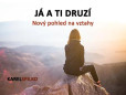 Já a ti druzí Já a ti druzí