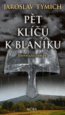 Pět klíčů k Blaníku Pět klíčů k Blaníku