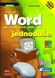 Microsoft Word Jednoduše Microsoft Word Jednoduše