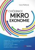 Cvičebnice mikroekonomie Cvičebnice mikroekonomie