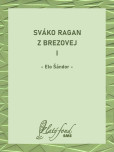 Sváko Ragan z Brezovej I